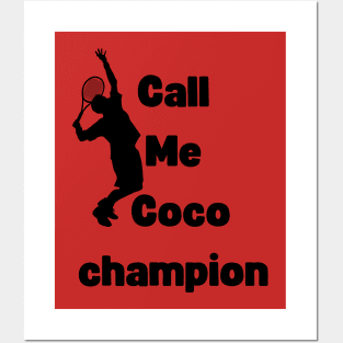 call me coco champion Posters and Art